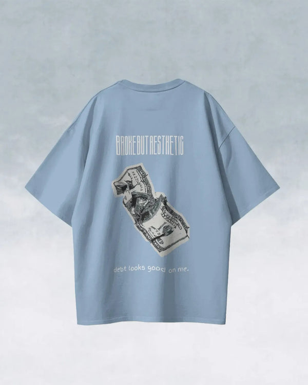 Broke but Aesthetic Tee
